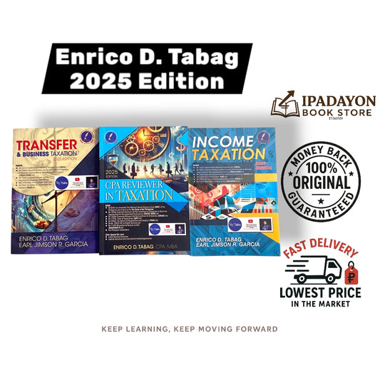CPA Reviewer in Taxation 2025 Edition by Enrico D. Tabag, CPA, MBA