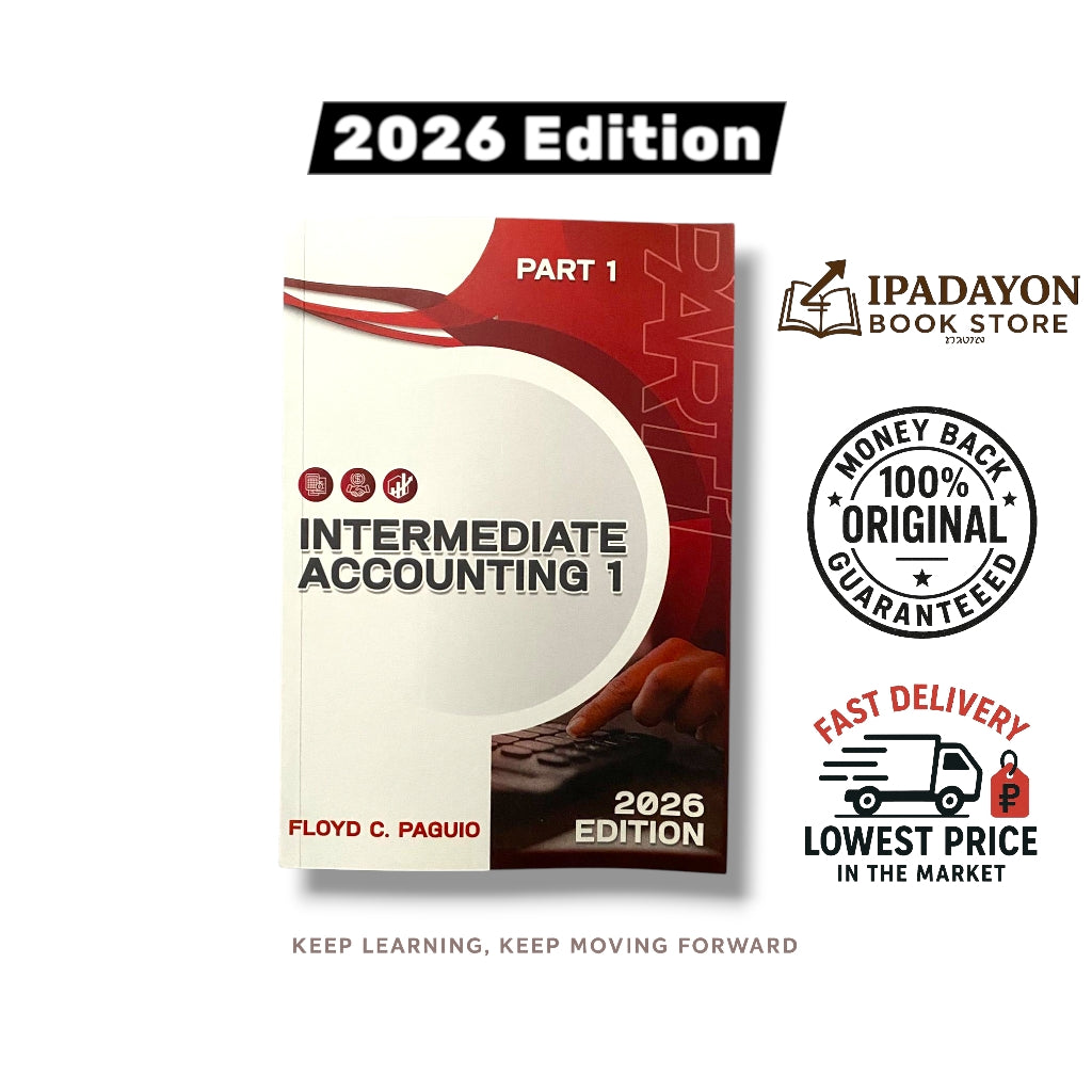 Intermediate Accounting 1 – Part 1 (2026 Edition) by Floyd C. Paguio