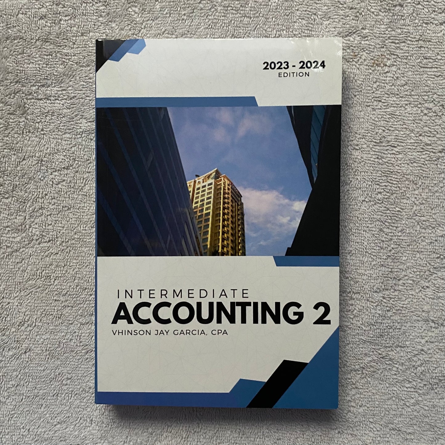 Intermediate Accounting 2 (2023–2024 Edition) by Vhinson Jay Garcia, CPA