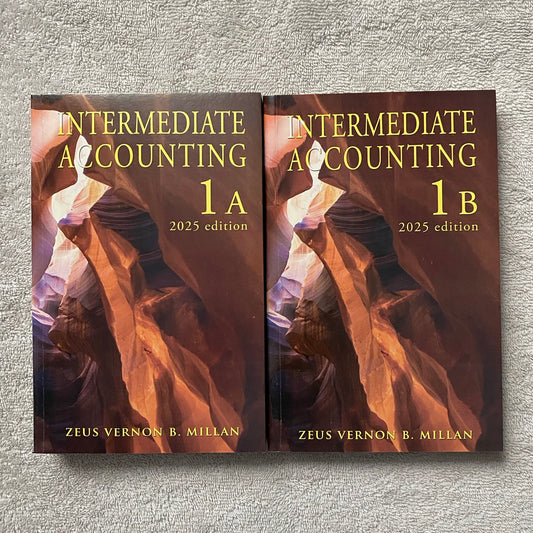 Intermediate Accounting 1A and 1B 2025 Edition by Zeus Vernon Millan
