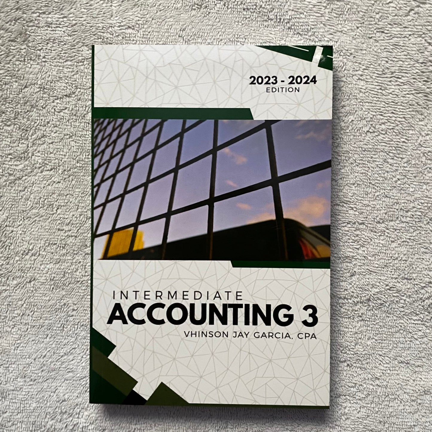 Intermediate Accounting 3 (2023-2024 Edition) by Vhinson Jay Garcia, CPA