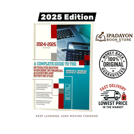 A Complete Guide to the Integrated Review Workbook in Financial Accounting and Reporting (FAR) – 2024–2025 Edition