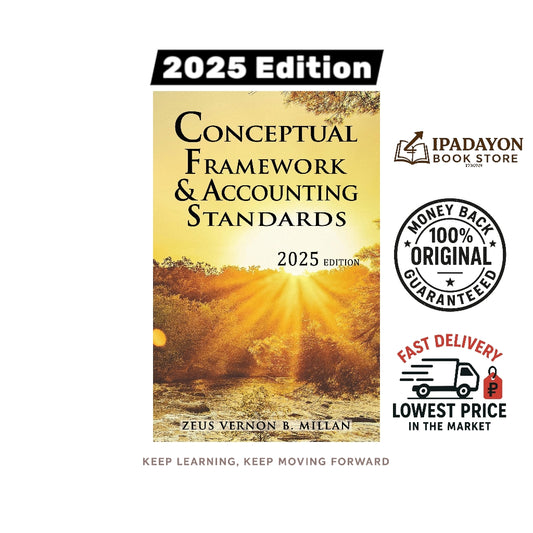 Conceptual Framework & Accounting Standards 2025 Edition by Zeus Vernon Millan